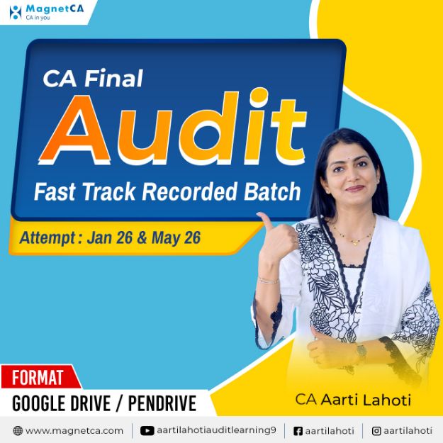 Picture of CA Final Audit Fast Track Recorded Batch For Jan 26 & May 26 by CA Aarti Lahoti